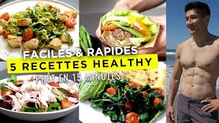 5 RECETTES HEALTHY FACILES POUR MAIGRIR prêt en 15 minutes [upl. by Norraj235]