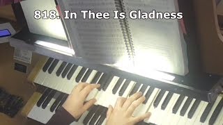 818 In Thee Is Gladness  The Congregation sings from The Lutheran Service Book [upl. by Cadmar495]