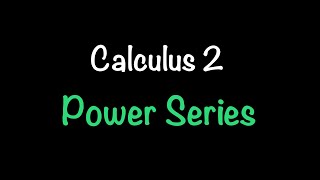 Calculus 2 Power Series Section 118  Math with Professor V [upl. by Lenoyl349]