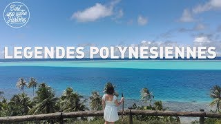 Découvrez Tahiti à travers ses légendes  La Polynésie au détail [upl. by Cinamod]