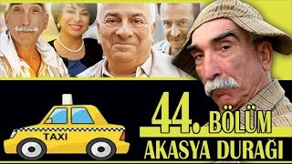 AKASYA DURAĞI 44 BÖLÜM [upl. by Atires513]