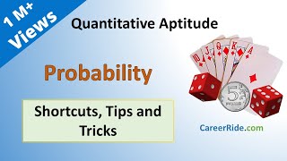 Probability  Shortcuts amp Tricks for Placement Tests Job Interviews amp Exams [upl. by Bret342]