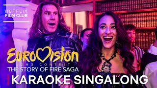 Eurovision Sing Along feat Will Ferrell amp Rachel McAdams  Netflix [upl. by Hilde]